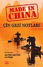 Made in China / Çin Gezi Notları