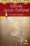 İslam'da &Ccedil;ocuk Terbiyesi (cep boy)