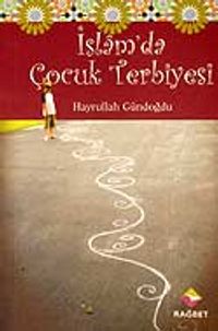 İslam'da Çocuk Terbiyesi (cep boy)
