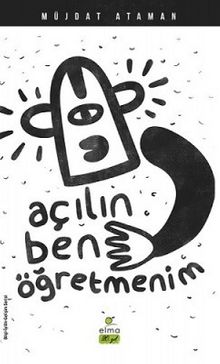 Açılın Ben Öğretmenim - Müjdat Ataman
