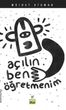 Açılın Ben Öğretmenim