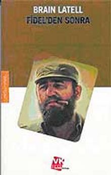 Fidel'den Sonra