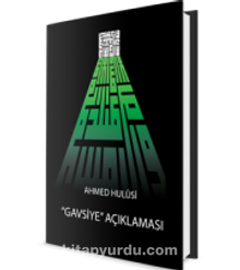 Gavsiye Açıklaması - Ahmed Hulusi