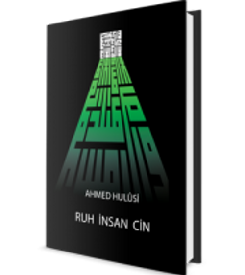 Ruh-İnsan-Cin