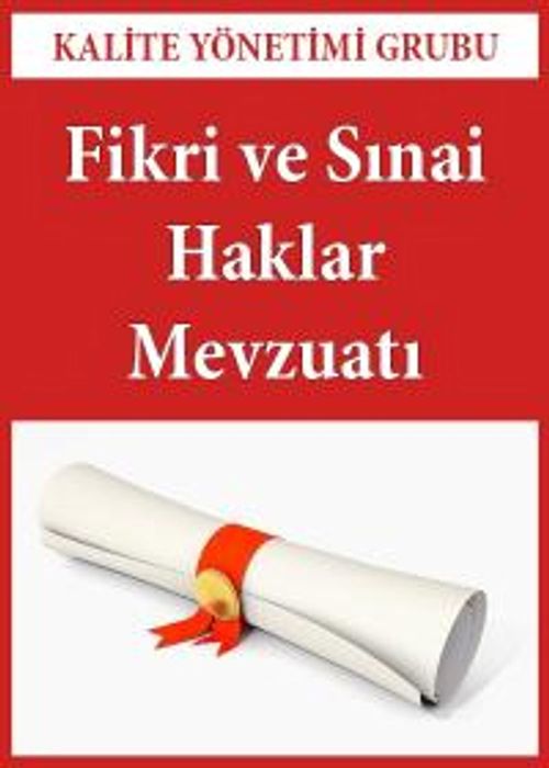 Fikri ve Sınai Haklar Mevzuatı Paketi