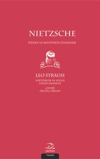Nietzsche & İyinin ve Kötünün Ötesinde