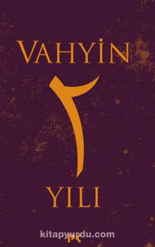 Vahyin 2. Yılı - Münib Engin Noyan