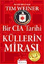 Küllerin Mirası (Bir CIA Tarihi)