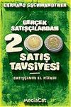 Ger&ccedil;ek Satış&ccedil;ılardan 200 Satış Tavsiyesi