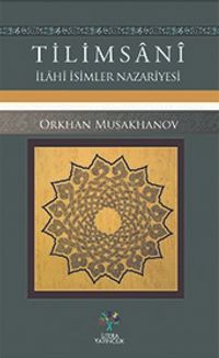 Tilimsani & İlahi İsimler Nazariyesi