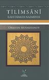 Tilimsani &amp; İlahi İsimler Nazariyesi