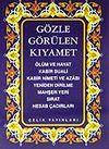 G&ouml;zle G&ouml;r&uuml;len Kıyamet (Cep Boy)