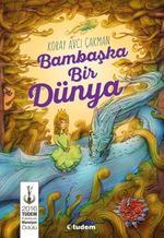 Bambaşka Bir Dünya