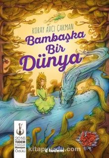 Bambaşka Bir Dünya - Koray Avcı Çakman