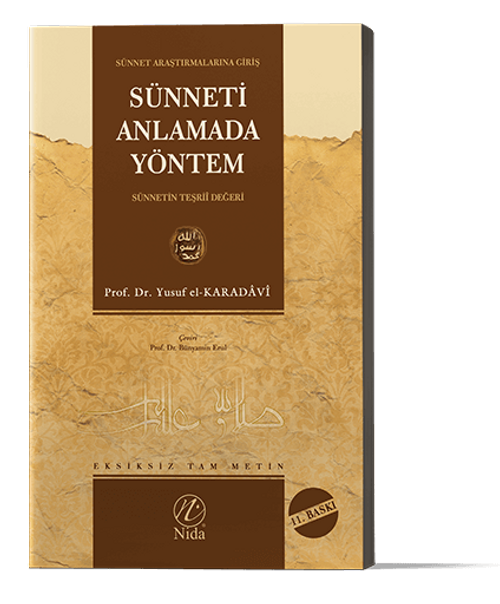 Sünneti Anlamada Yöntem
