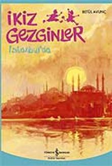 İkiz Gezginler İstanbul'da