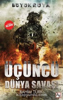 Büyük Rüya & Üçüncü Dünya Savaşı - Rahim Türk