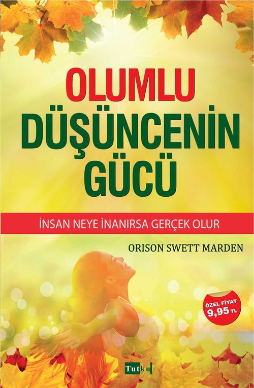 Olumlu Düşüncenin Gücü