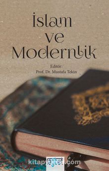İslam ve Modernlik - Kolektif