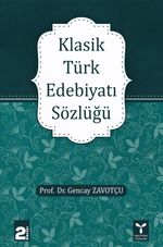 Klasik Türk Edebiyatı Sözlüğü