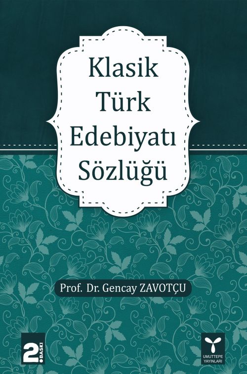 Klasik Türk Edebiyatı Sözlüğü