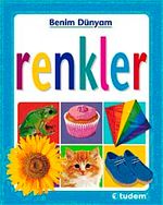 Renkler / Benim Dünyam