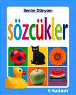 Sözcükler / Benim Dünyam