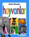 Hayvanlar / Benim D&uuml;nyam