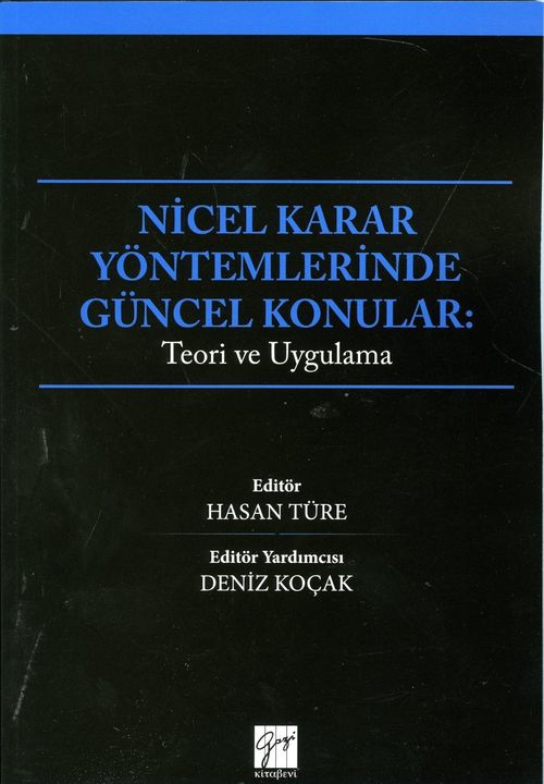 Nicel Karar Yöntemlerinde Güncel Konular