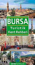Bursa Turistik Kent Rehberi