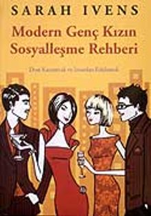 Modern Genç Kızın Sosyalleşme Rehberi