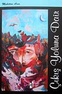 Çıkış Yoluna Dair