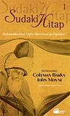 Sudaki Kitap / Bahaeddin'den Oğlu Mevlana'ya &Ouml;ğ&uuml;tler