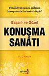 Başarılı ve G&uuml;zel Konuşma Sanatı