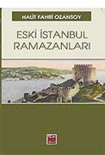 Eski İstanbul Ramazanları