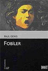 Fobiler (Kültür Kitaplığı 67)