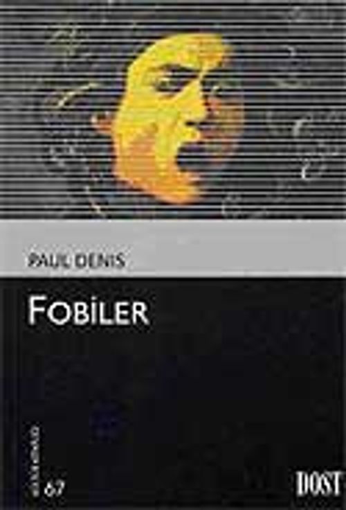 Fobiler (Kültür Kitaplığı 67)