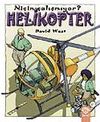 Helikopter Ni&ccedil;in &Ccedil;alışmıyor?