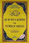 (Rahle Boy) Kur'an-ı Kerim ve Türkçe Meali / Elmalılı Hamdi Yazır