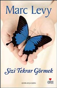 Sizi Tekrar Görmek (Ciltsiz)