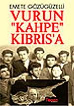 Vurun Kahpe Kıbrısa
