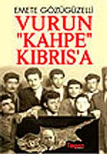 Vurun Kahpe Kıbrısa