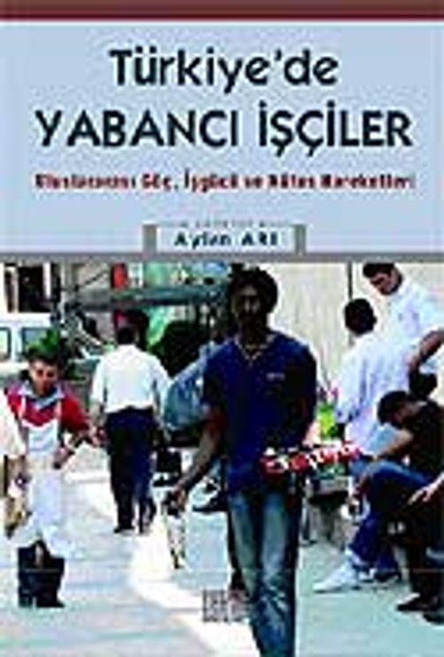 Türkiye'de Yabancı İşçiler