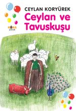 Ceylan ve Tavuskuşu