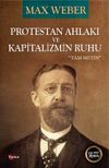 Protestan Ahlakı ve Kapitalizmin Ruhu