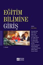 Eğitim Bilimine Giriş (Editör: Emin Karip)