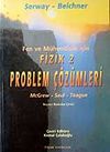 Fizik 2 Problem &Ccedil;&ouml;z&uuml;mleri / Fen ve M&uuml;hendislik İ&ccedil;in