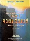 Fizik 2 Problem Çözümleri / Fen ve Mühendislik İçin
