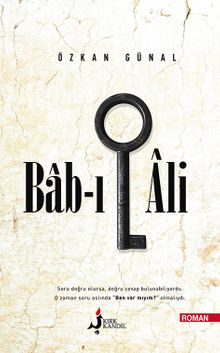Bab-ı Ali - Özkan Günal