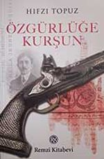 Özgürlüğe Kurşun